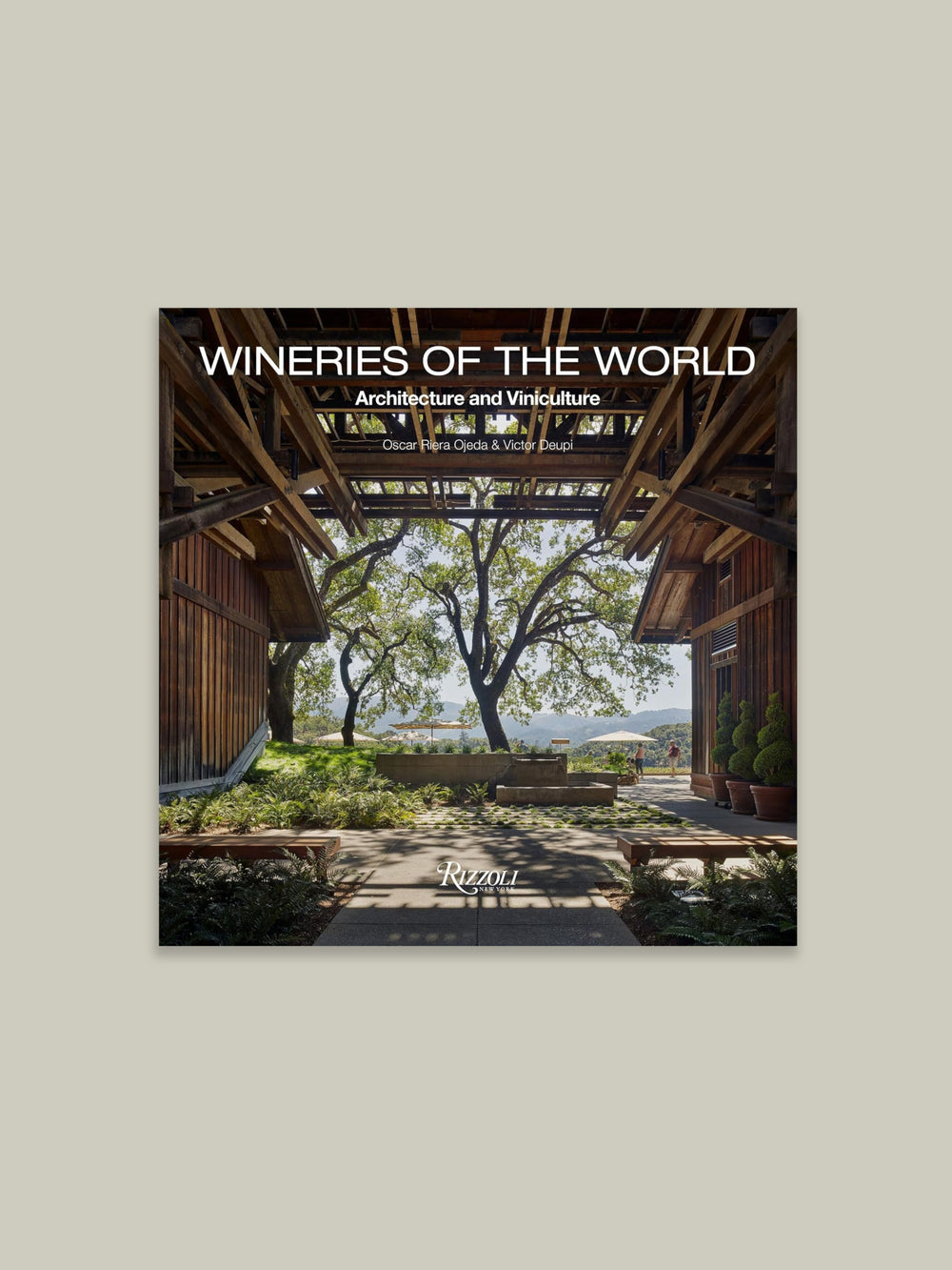 Book cover of Wineries of the World: Architecture and Viniculture